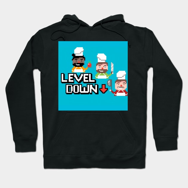 Level Down: Overcooked Hoodie by 2MBStudios